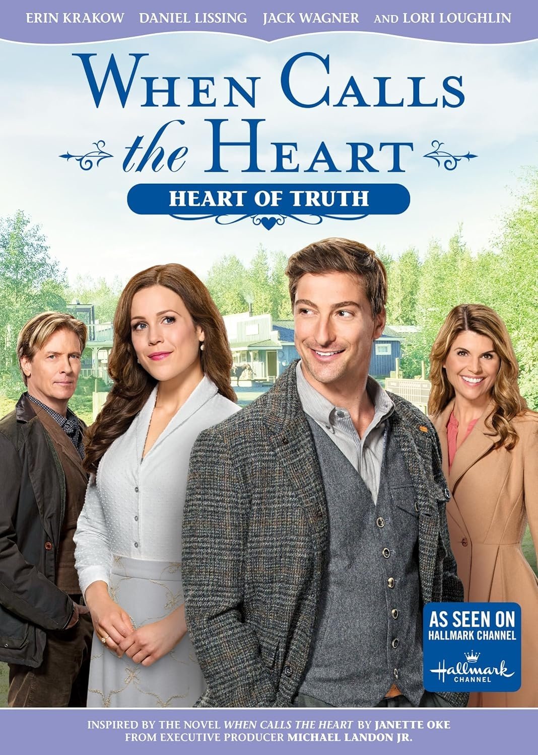 Постер When Calls The Heart: Heart Of Truth